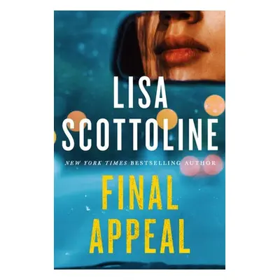 Final Appeal - Scottoline, Lisa