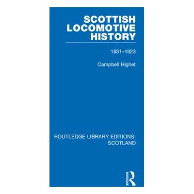 Scottish Locomotive History - Highet, Campbell