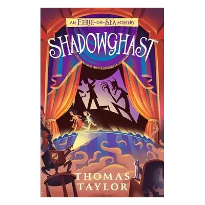 Shadowghast - Taylor, Thomas