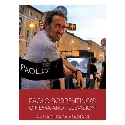 Paolo Sorrentino's Cinema and Television