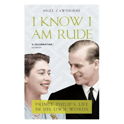 I Know I Am Rude - Cawthorne, Nigel