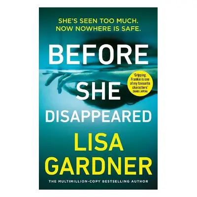 Before She Disappeared - Gardner, Lisa