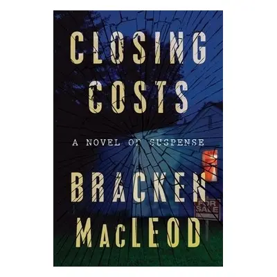 Closing Costs - MacLeod, Bracken