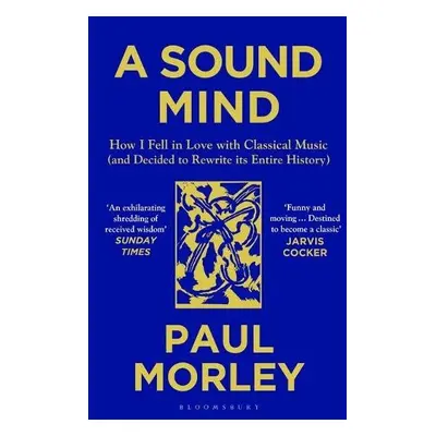 Sound Mind - Morley, Paul