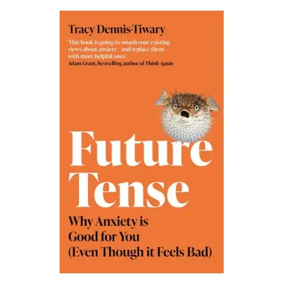 Future Tense - Dennis-Tiwary, Tracy