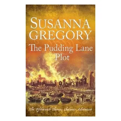 Pudding Lane Plot - Gregory, Susanna