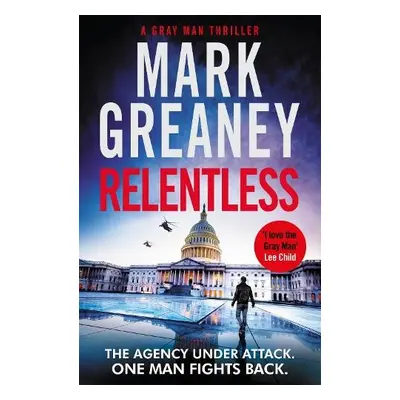 Relentless - Greaney, Mark