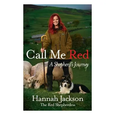 Call Me Red - Jackson, Hannah