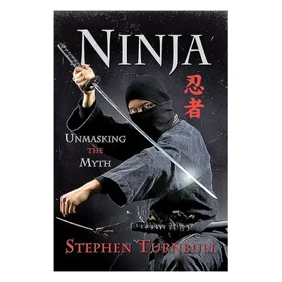 Ninja - Turnbull, Stephen