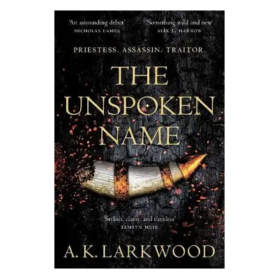 Unspoken Name - Larkwood, A. K.