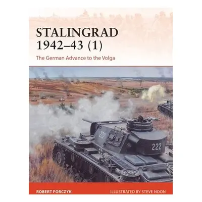 Stalingrad 1942–43 (1) - Forczyk, Robert