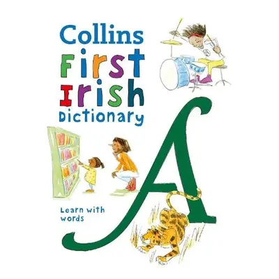 First Irish Dictionary - Collins Dictionaries