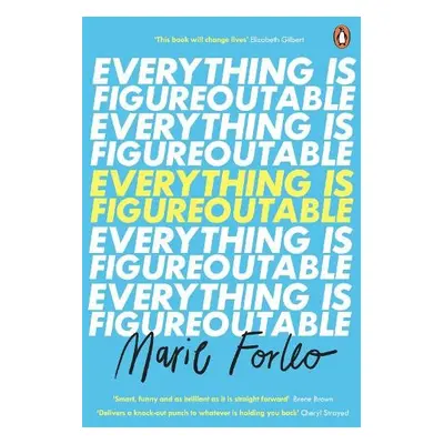 Everything is Figureoutable - Forleo, Marie