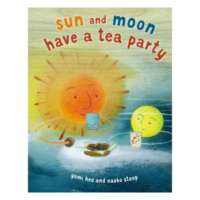 Sun and Moon Tea Party - Heo, Yumi a Stoop, Naoko