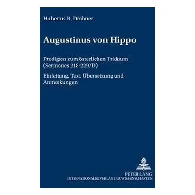 Augustinus von Hippo - Drobner, Hubertus