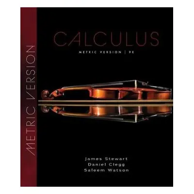 Calculus, Metric Edition - Stewart, James (McMaster University and University of Toronto) a Wats