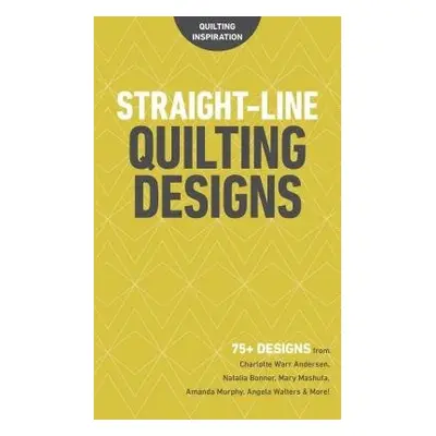 Straight-Line Quilting Designs - Publishing, C a T