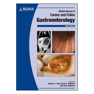 BSAVA Manual of Canine and Feline Gastroenterology