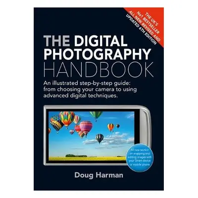 Digital Photography Handbook - Harman, Doug