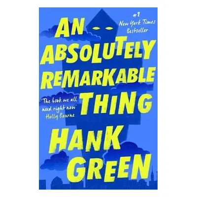 Absolutely Remarkable Thing - Green, Hank