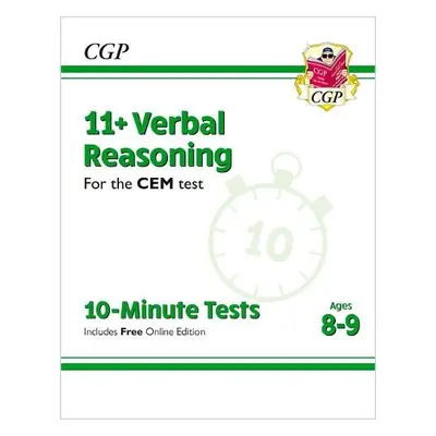 11+ CEM 10-Minute Tests: Verbal Reasoning - Ages 8-9 (with Online Edition) - CGP Books