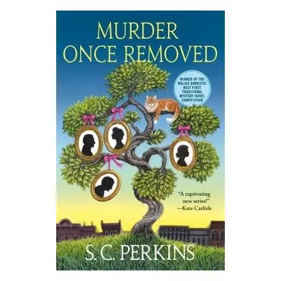 Murder Once Removed - Perkins, S. C.