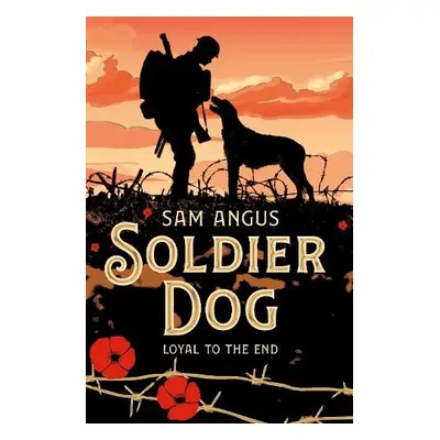 Soldier Dog - Angus, Sam