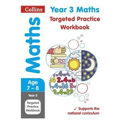 Year 3 Maths Targeted Practice Workbook - Collins KS2