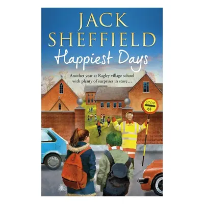 Happiest Days - Sheffield, Jack