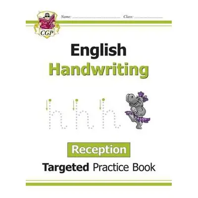 Reception English Handwriting Targeted Practice Book - CGP Books