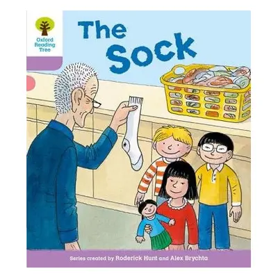 Oxford Reading Tree: Level 1+ More a Decode and Develop The Sock - Hunt, Roderick a Shipton, Pau