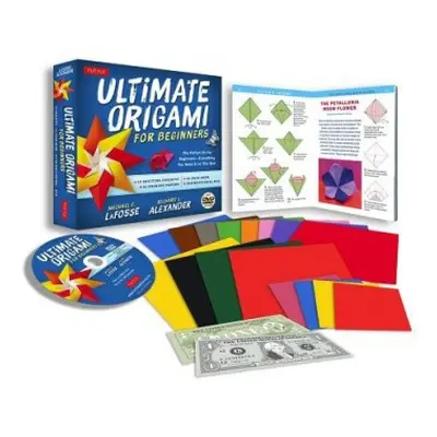 Ultimate Origami for Beginners Kit - LaFosse, Michael G. a Alexander, Richard L.