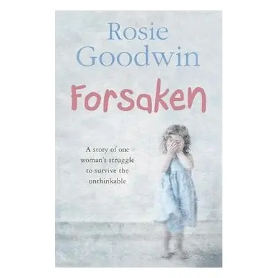 Forsaken - Goodwin, Rosie