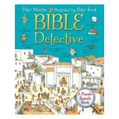 Bible Detective - Martin, Peter