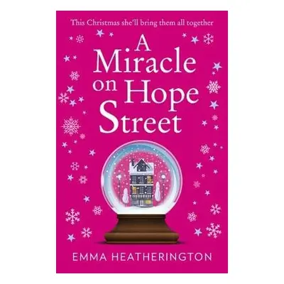 Miracle on Hope Street - Heatherington, Emma