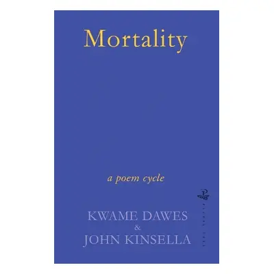 Mortality - Dawes, Kwame a Kinsella, John