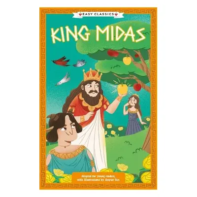 Greek Classics: King Midas (Easy Classics) - Tarakson, Stella