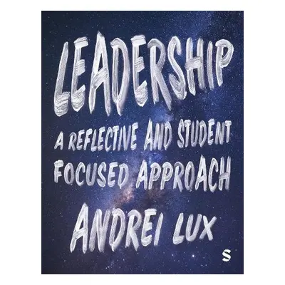 Leadership - Lux, Andrei A.