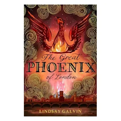 Great Phoenix of London - Galvin, Lindsay