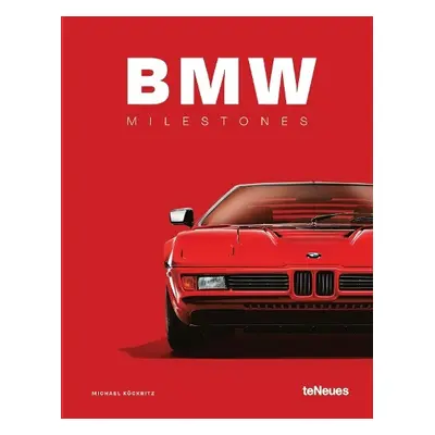 BMW Milestones - Kockritz, Michael