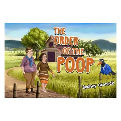 Order of the Poop - Grocock, Rodney