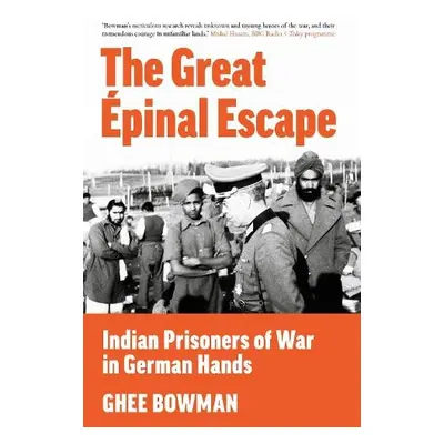 Great Epinal Escape - Bowman, Ghee