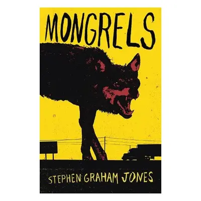 Mongrels - Graham Jones, Stephen