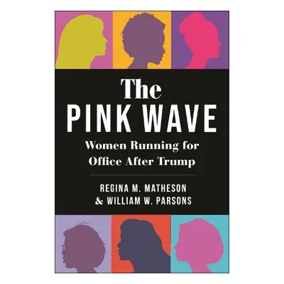 Pink Wave - Parsons, William W. a Matheson, Regina M.