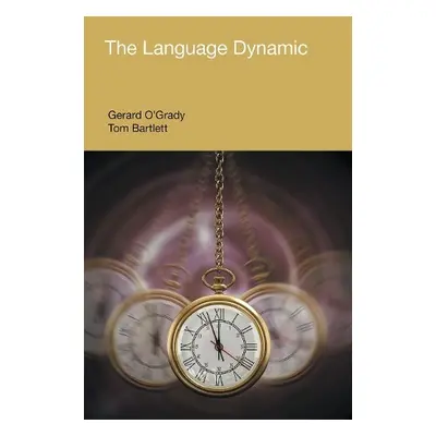 Language Dynamic - Bartlett, Tom a O'Grady, Garard