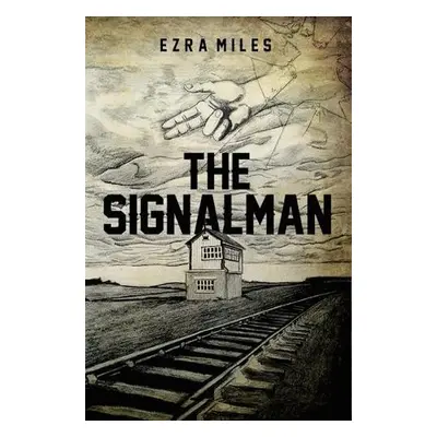 Signalman - Miles, Ezra