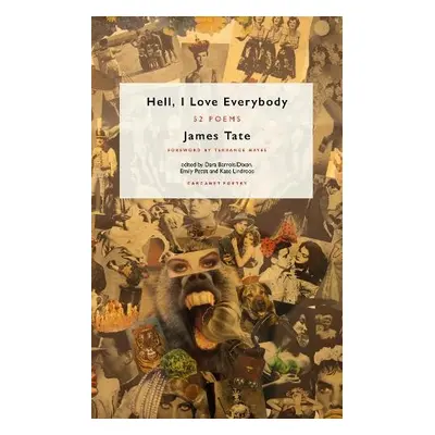 Hell, I Love Everybody - Tate, James