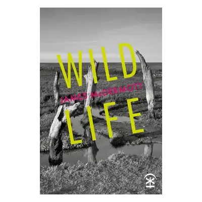 Wild Life - McDermott, James