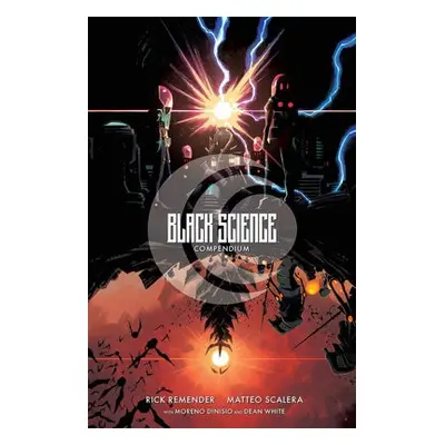 Black Science Compendium - Remender, Rick