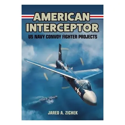 American Interceptor - Zichek, Jared A.